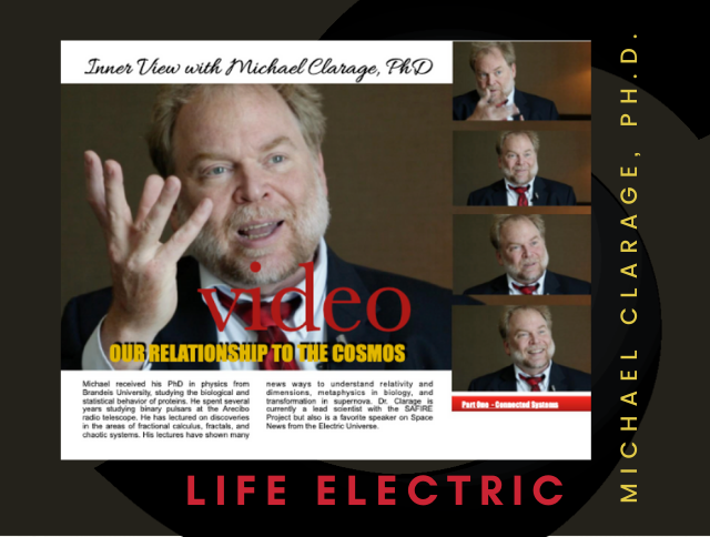 MICHAEL CLARAGE, Ph.D. —The Living Cosmos