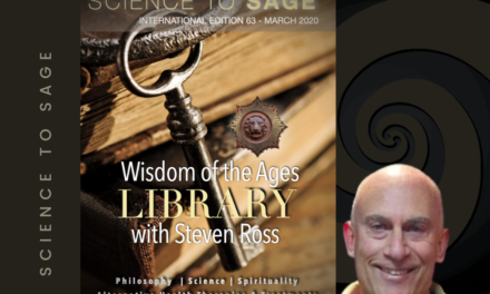 WISDOM OF THE AGES LIBRARY: Works of Steve A. Ross, Ph.D.